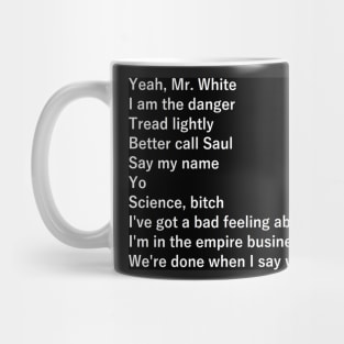 breaking bad quotes Mug